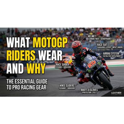 What MotoGP Riders Wear and Why